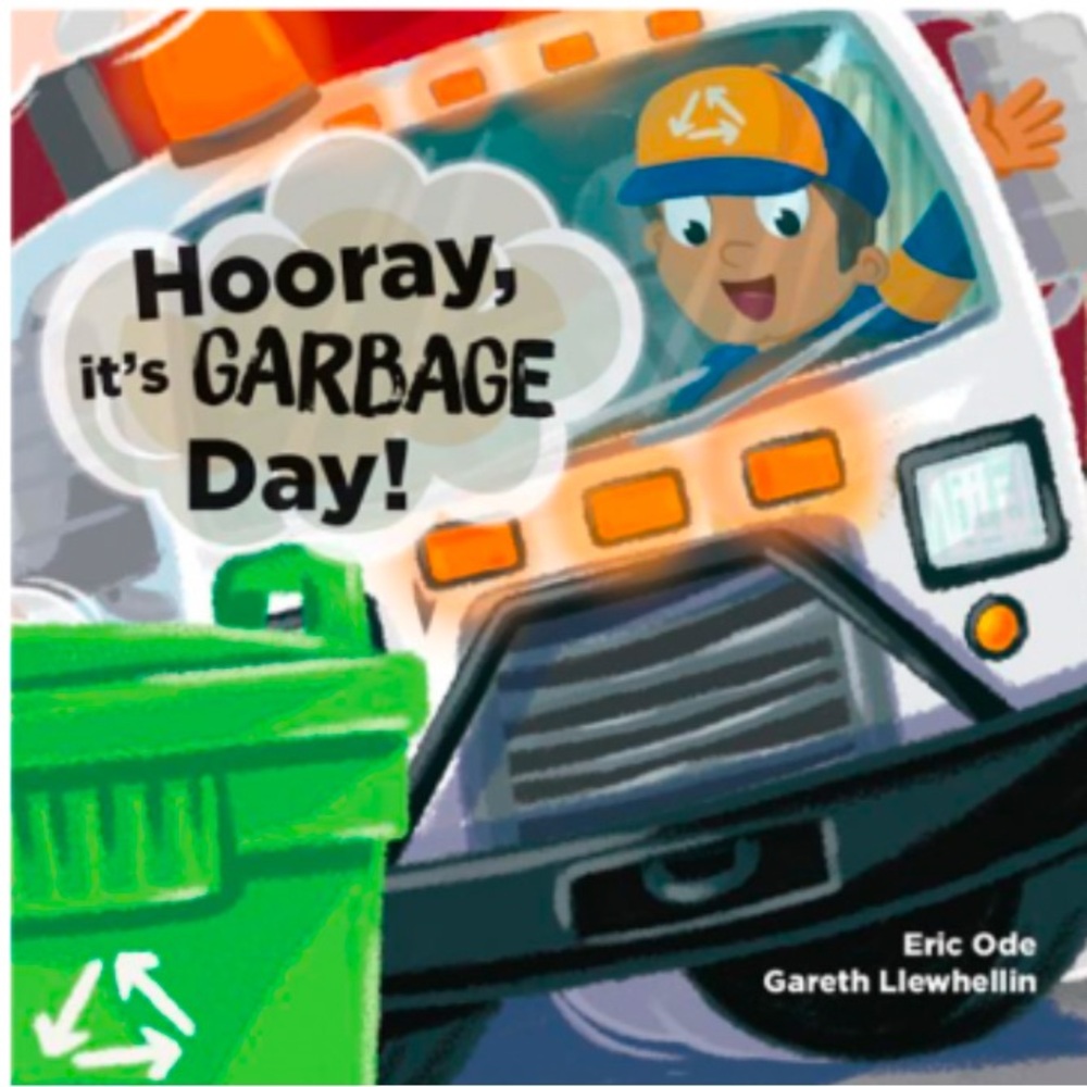 Hooray, It's Garbage Day!
